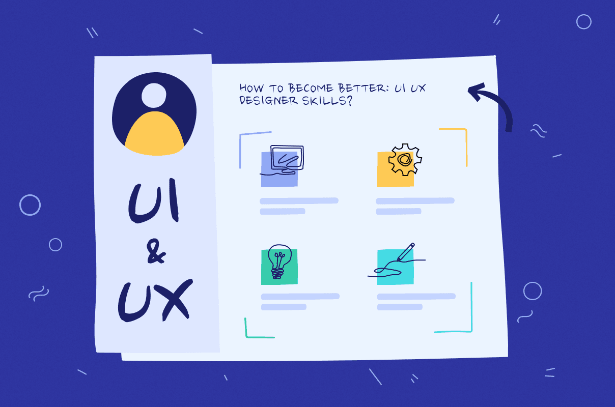How to become better: UI/UX designer skills