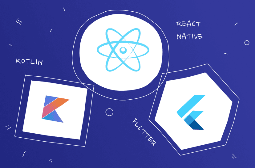 Flutter vs React Native vs Kotlin: which to choose?